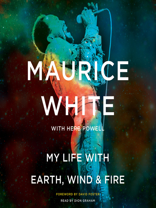 Title details for My Life with Earth, Wind & Fire by Maurice White - Available